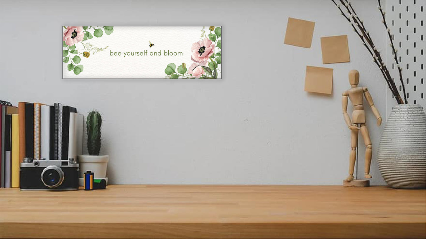 15x5 BEE Yourself Decorative Sign