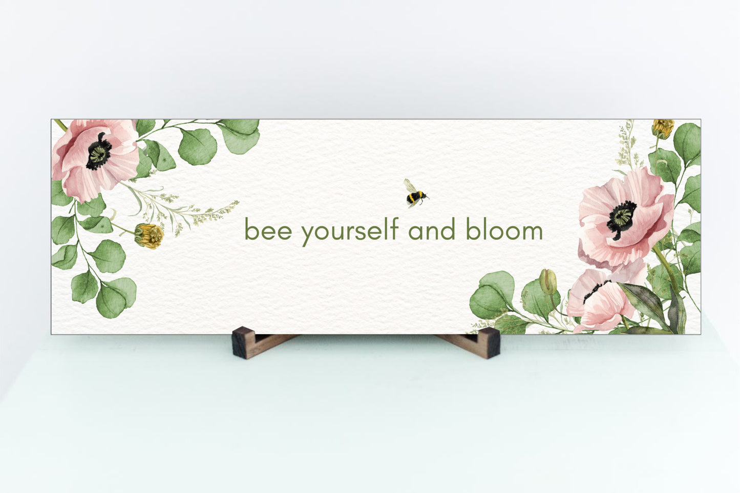 15x5 BEE Yourself Decorative Sign