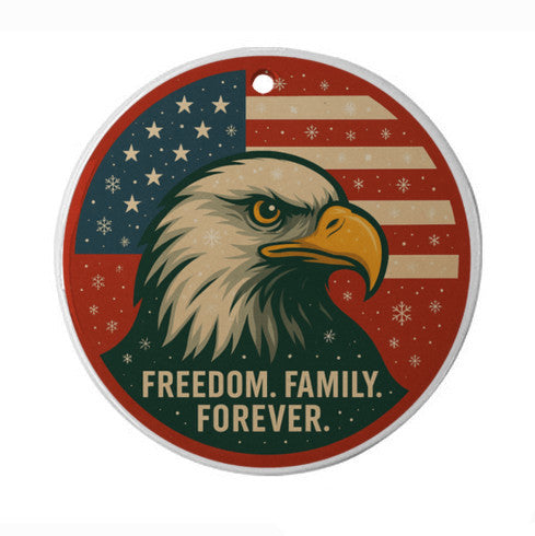 Freedom. Family. Forever. Patriotic Christmas Ornament – Bald Eagle Holiday Decor (3" Ceramic)